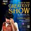 This is the greatest show