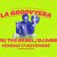 LA GROOVYERA // Friday Night Disco