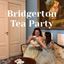 Bridgerton Tea Party
