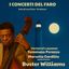 I concerti del Faro – Buster Williams, Tommaso Perazzo e Marcello Cardillo