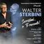 WALTER STERBINI in «SORRIDIMI… E TI RACCONTO»