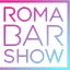 Roma Bar Show