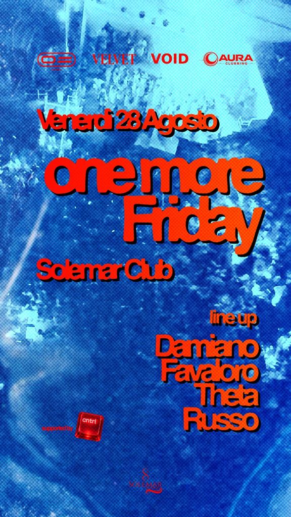 Locandina One More Friday