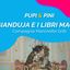 “GIANDUJA E I LIBRI MAGICI”, COMPAGNIA MARIONETTE GRILLI @ARENA ALPE ADRIA il 4 Agosto
