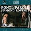 PONTI DI PAROLE SU MONDI ROVENTI ore 21:00