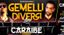 Notte 2000 Gemelli Diversi