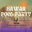 Hawaii Pool Party