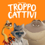 Cinema Famiglie The Square «Troppo Cattivi»