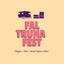 FAL TRUNA FEST
