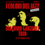 JAM 2026 | 25/09 Dolo – Giacomo Ganzerli Trio