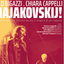 MAJAKOVSKIJ! Il futuro viene dal vecchio ma ha il respiro di un ragazzo.