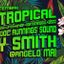 DISCO TROPICAL Cool Runnings feat. Andy Smith @AngeloMai il 20 settembre 2019