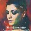 D’Incà Sextette @ Angelo Mai