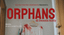 Orphans 14/02
