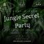 JUNGLE SECRET PARTY
