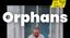 Orphans 15/02