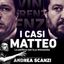 I Casi Matteo – La politica con la p minuscola @ex Base Nato di Bagnoli