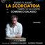 LA SCORCIATOIA – PESCARA – 25 NOVEMBRE