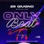 ONLYBEAT – 25 giugno 2026