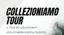 CollezioniAmo Tour – Il Tour dei Collezionisti – Bologna – 20 Settembre 2026