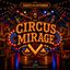 CIRCUS MIRAGE 05 SETTEMBRE