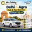 Delhi to Agra Taxi Easy Booking with MrCabby