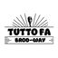 TUTTO FA BROD-WAY