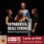 La fabbrica degli stronzi