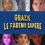 Grazie le faremo sapere